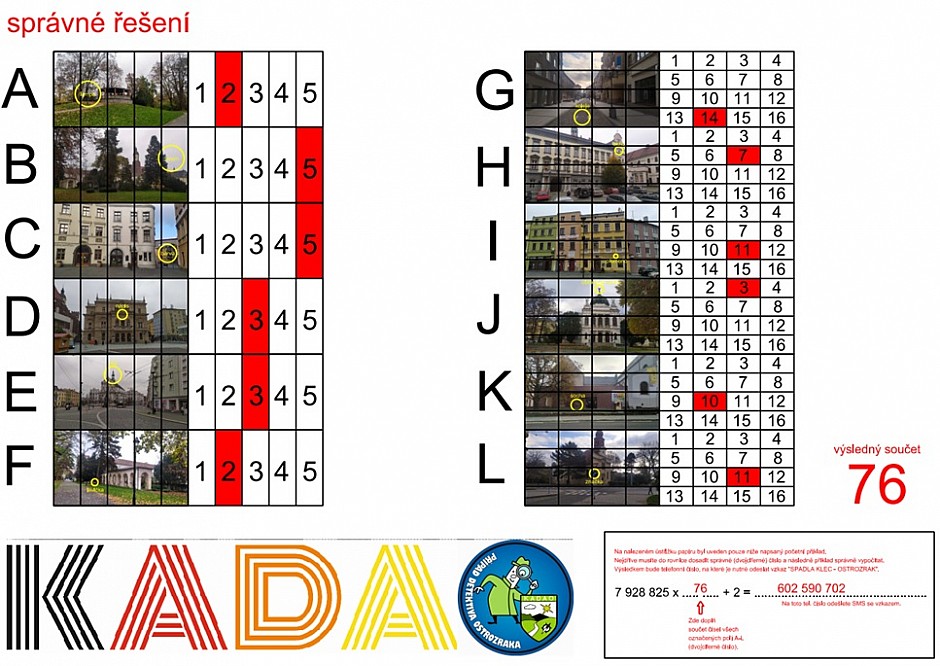 případ Ostrozraka vyřešen - správné řešení